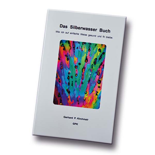 Das Silberwasser Buch (Gerhard Kirchmair)